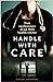 Handle With Care: Confessio...