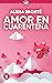 Amor En Cuarentena (Todo sa...