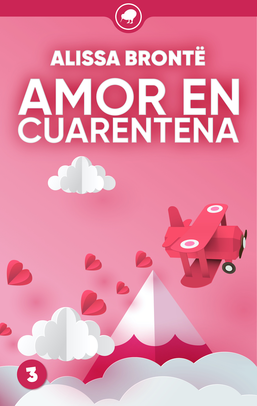 Amor En Cuarentena (Todo saldrá bien #3)