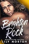 Brighton Rock (Close Proximity, #2.5)