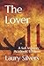 The Lover (The Sufi Mysteries #1)