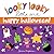Looky Looky Little One Happy Halloween by Sandra Magsamen Looky Looky Little One Happy Halloween by Sandra Magsamen