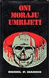 Oni moraju umrijeti