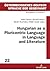 Hungarian as a Pluricentric Language in Language and Literature by Muhr