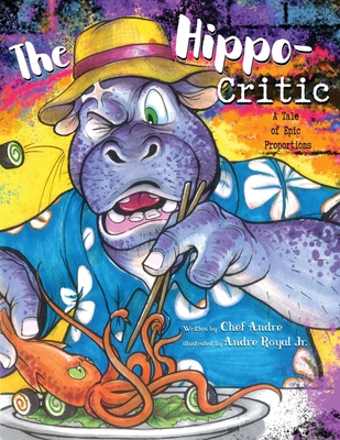 The Hippo-Critic: A Tale of Epic Proportions