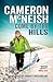 Come by the Hills by Cameron McNeish
