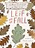 Leif and the Fall by Allison Sweet Grant
