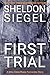 First Trial (Mike Daley/Ros...