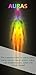 Auras: The Complete Guide t...