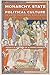 Monarchy, State and Political Culture in Late Medieval England by Gwilym Dodd