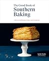 The Good Book of Southern Baking by Kelly D Fields The Good Book of Southern Baking by Kelly D Fields