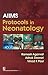 Aiims Protocols In Neonatology by Ramesh Agarwal