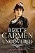 Bizet's Carmen Uncovered