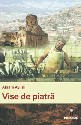 Vise de piatră