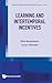 Learning and Intertemporal Incentives (World Scientific Economic Theory)