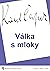 Válka s mloky by Karel Čapek