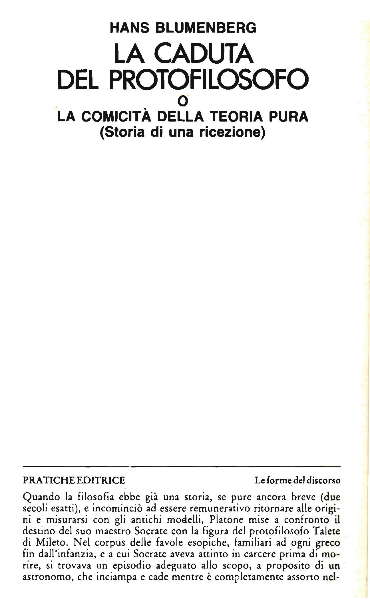 La caduta del protofilosofo o la comicità della teoria pura. Storia di una ricezione