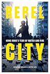 Rebel City: Hong ...