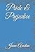 Pride & Prejudice (The Legacy Collection)