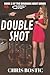 Double Shot by Chris Bostic