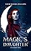 Magic's Daughter