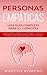 Personas Empáticas –Una guí...