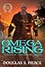 Omega Rising: Origins of Ag...