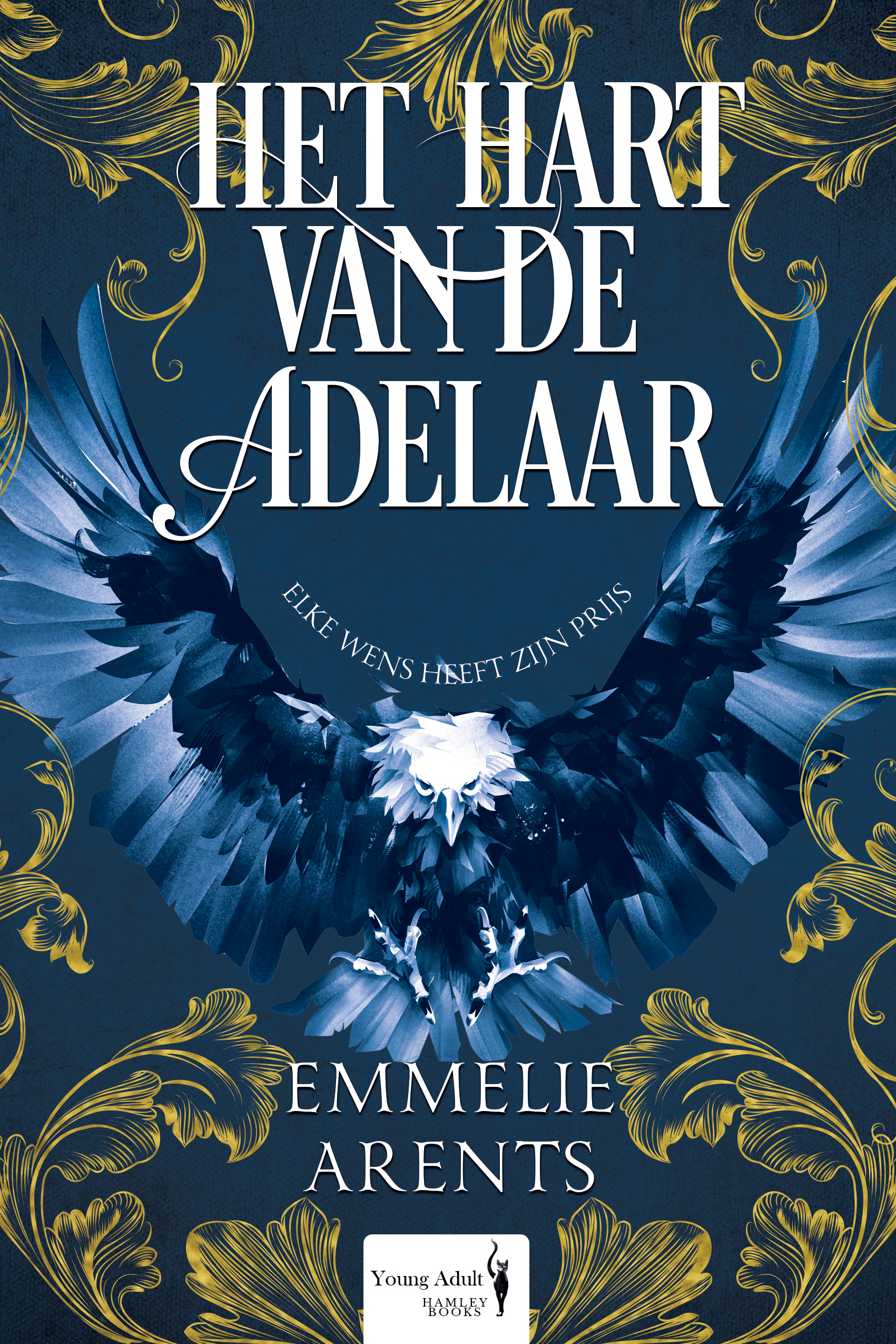 Het Hart van de Adelaar (Hardcover)