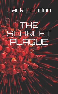 THE SCARLET PLAGUE