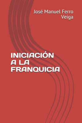 Iniciaci�n a la Franquicia