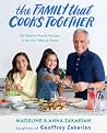The Family That Cooks Together by Geoffrey Zakarian