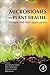Microbiomes and Plant Health by Manoj Kumar Solanki