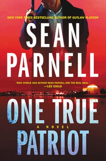 One True Patriot (Eric Steele #3)