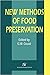 New Methods of Food Preservation