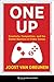 One Up Creativity, Competition, and the Global Business of Video Games by Joost Van Dreunen