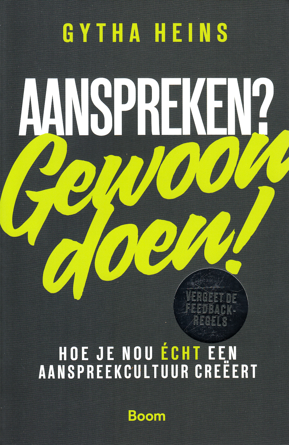 Aanspreken? Gewoon doen! (Paperback)