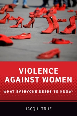 Violence Against Women: What Everyone Needs to Know