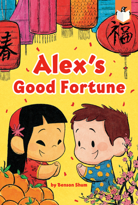 Alex's Good Fortune (Paperback)