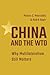 China and the WTO: Why Multilateralism Still Matters