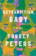 Detransition, Baby 
