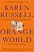 Orange World and Other Stories (Vintage Contemporaries)