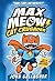 Cat Crusader (Max Meow #1)