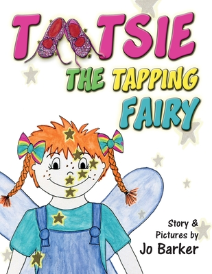 Tootsie the Tapping Fairy