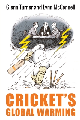Cricket’s Global Warming: The Crisis in Cricket (Paperback)