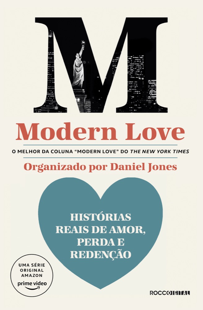 Modern love: Histórias reais de amor, perda e redenção