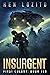 Insurgent (First Colony #10)