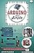 Arduino Made Simple by Ashwin Pajankar