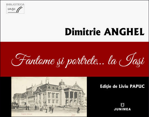 Fantome şi portrete… la Iaşi