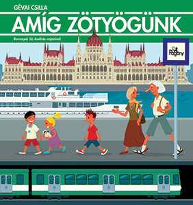 Amíg ​zötyögünk