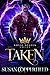 Taken (Royal States  #1.5)